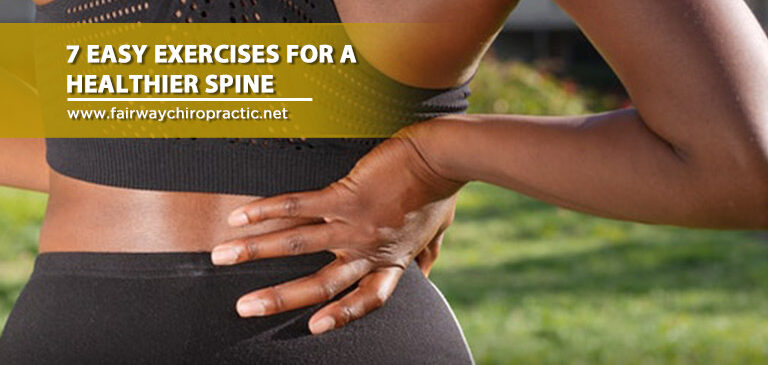 7 Easy Exercises for a Healthier Spine