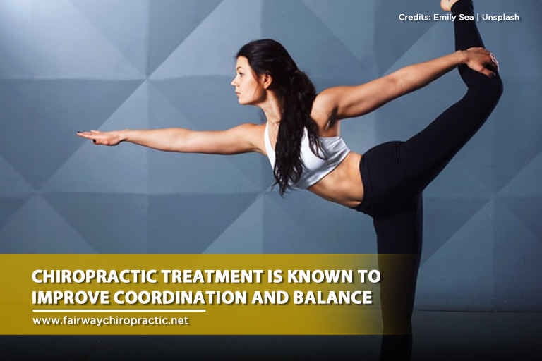 Chiropractic treatment is known to improve coordination and balance