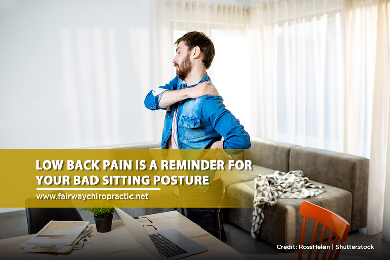 Low back pain is a reminder for your bad sitting posture